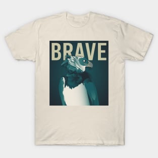 BE BRAVE! T-Shirt